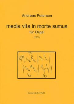 media vita in morte sumus für Orgel 