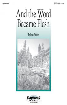 And The Word Became Flesh 