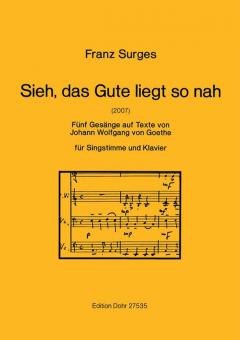 Sieh, das Gute liegt so nah 