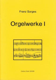 Orgelwerke I 