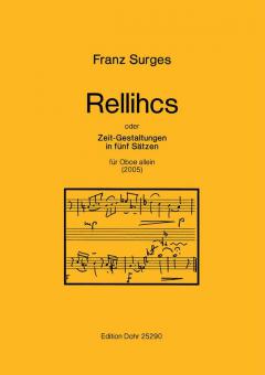 Rellihcs oder Zeit-Gestaltungen in fünf Sätzen 