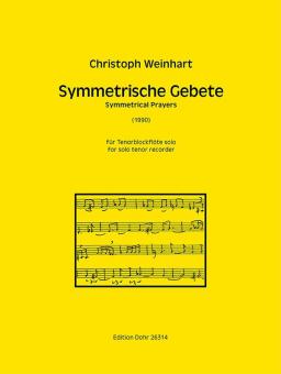 Symmetrische Gebete für Tenorblockflöte solo 