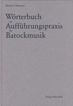 Wörterbuch zur Aufführungspraxis der Barockmusik 