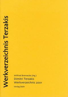 Dimitri Terzakis: Werkverzeichnis 2001 