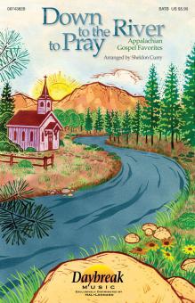 Down To The River To Pray (Collection) 