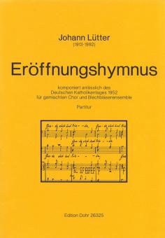Eröffnungshymnus für gemischten Chor und Blechbläserensemble 