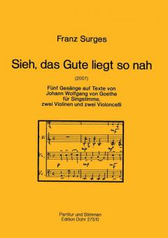 Sieh, das Gute liegt so nah 