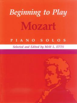 Beginning To Play Mozart 