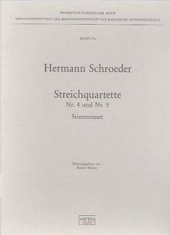 Streichquartette Nr. 4 und Nr. 5 