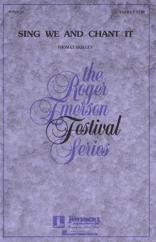 Sing We And Chant It 