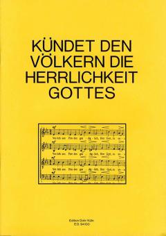 Kündet den Völkern die Herrlichkeit Gottes 