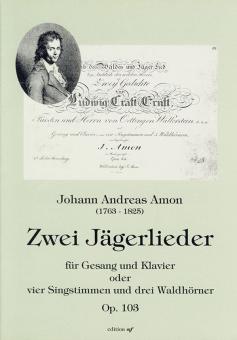 Zwei Jägerlieder 
