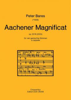 Aachener Magnificat für vier gem. Stimmen a cappella 