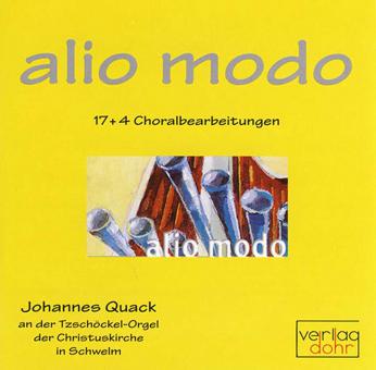 alio modo / 17 + 4 Choralbearbeitungen 