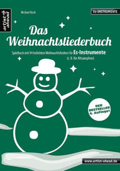 Das Weihnachtsliederbuch (für Es-Instrumente) 