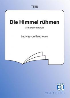 Die Himmel rühmen / Gods ere in de natuur 