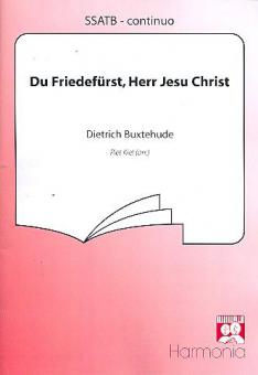 Du Friedefürst, Herr Jesu Christ 