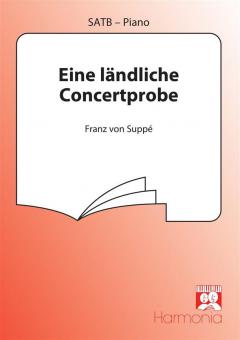 Eine ländliche Concertprobe 