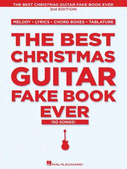 Best Christmas Guitar Fake Book Ever (2nd Edition) 