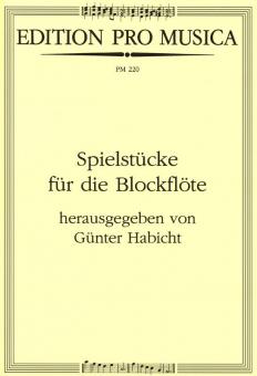 Spielstücke für die Blockflöte 
