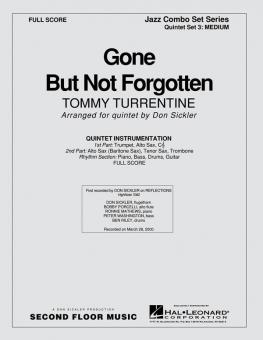 Gone But Not Forgotten 