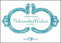 Sehnsuchts-Walzer 