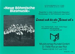 Einmal noch die alte Heimat seh'n 