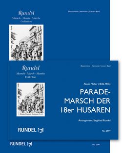 Parademarsch der 18er Husaren incl. 4 Fanfarenstimmen in Eb 