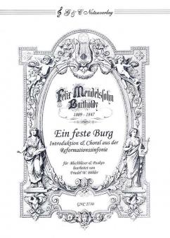 Ein feste Burg - Introduktion & Choral aus der Reformations-Sinfonie 