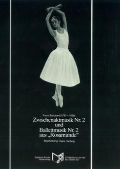 Zwischenaktmusik Nr. 2 / Ballettmusik Nr. 2 