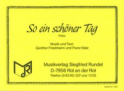 So ein schöner Tag 