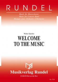 Welcome To The Music 