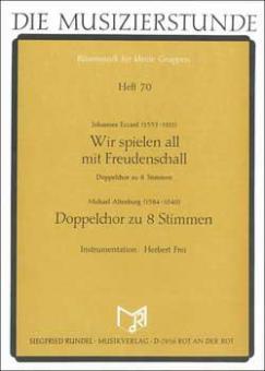 Wir spielen all mit Freudenschall 