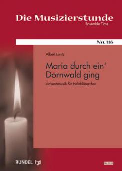 Maria durch ein' Dornwald ging 