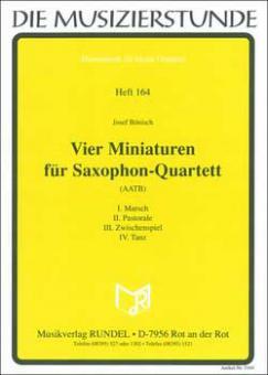 4 Miniaturen für Saxophonquartett 