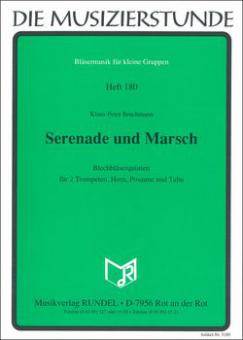 Serenade und Marsch 