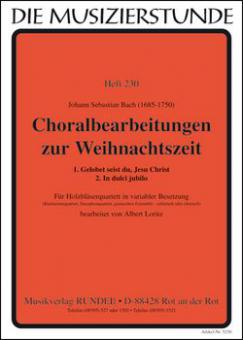Choralbearbeitungen zur Weihnachtszeit 