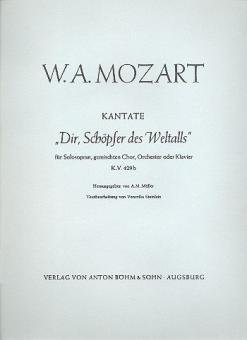 Dir Schöpfer des Weltalls KV 429B 