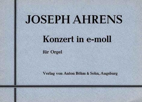 Konzert E-Moll für Orgel 
