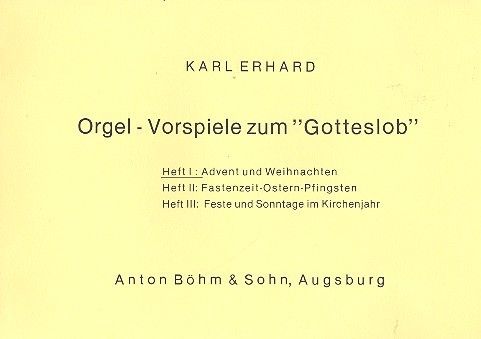 Orgelvorspiele zum Gotteslob 1 