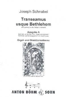 Transeamus Usque Bethlehem (Ausgabe A) 