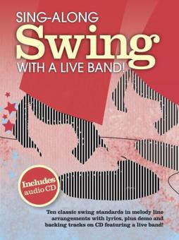 Sing-Along Swing With A Live Band 