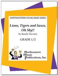 Lions, Tiger, And Saxes, Oh My! 