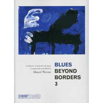Blues Beyond Borders Vol. 3 