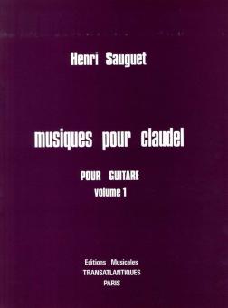 Musiques pour Claudel Vol. 1 