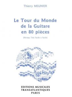 Le Tour Du Monde De La Guitare en 80 Pieces Guitare 