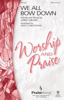 We All Bow Down Standard