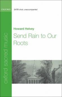 Send Rain To Our Roots 