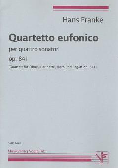 Quartetto eufonico per quattro sonatori op. 841 