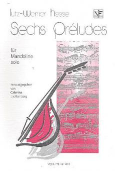 Sechs Preludes 